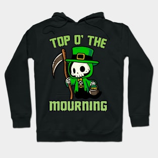 Top O' The Mourning To Ya! Hoodie